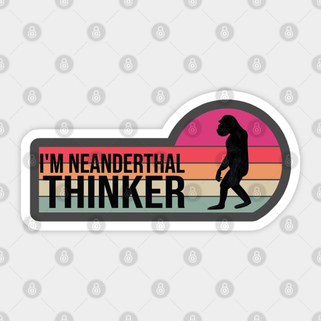 I'm neanderthal thinker texas Mississippi Neanderthal Thinker Sticker by yalp.play